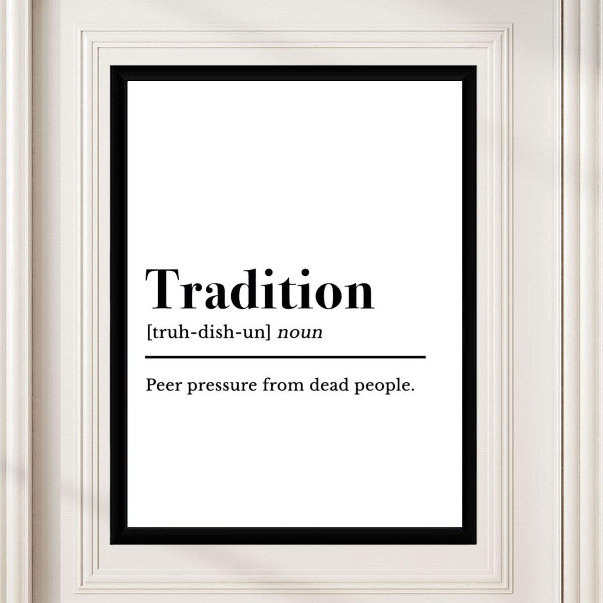 Tradition Definition Poster styled in a creative workspace.