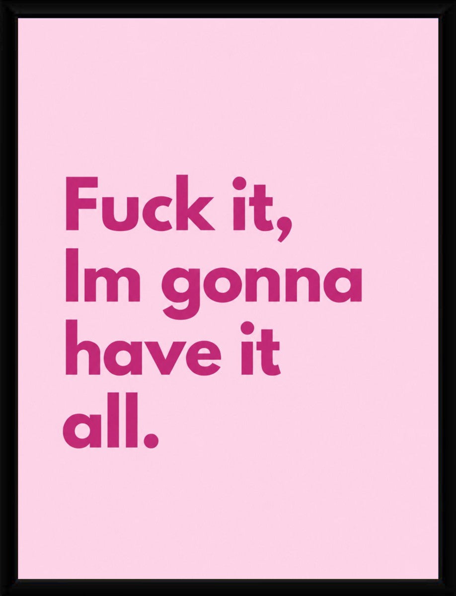 The poster displayed in a sleek, modern frame highlighting the vibrant colors and empowering message.