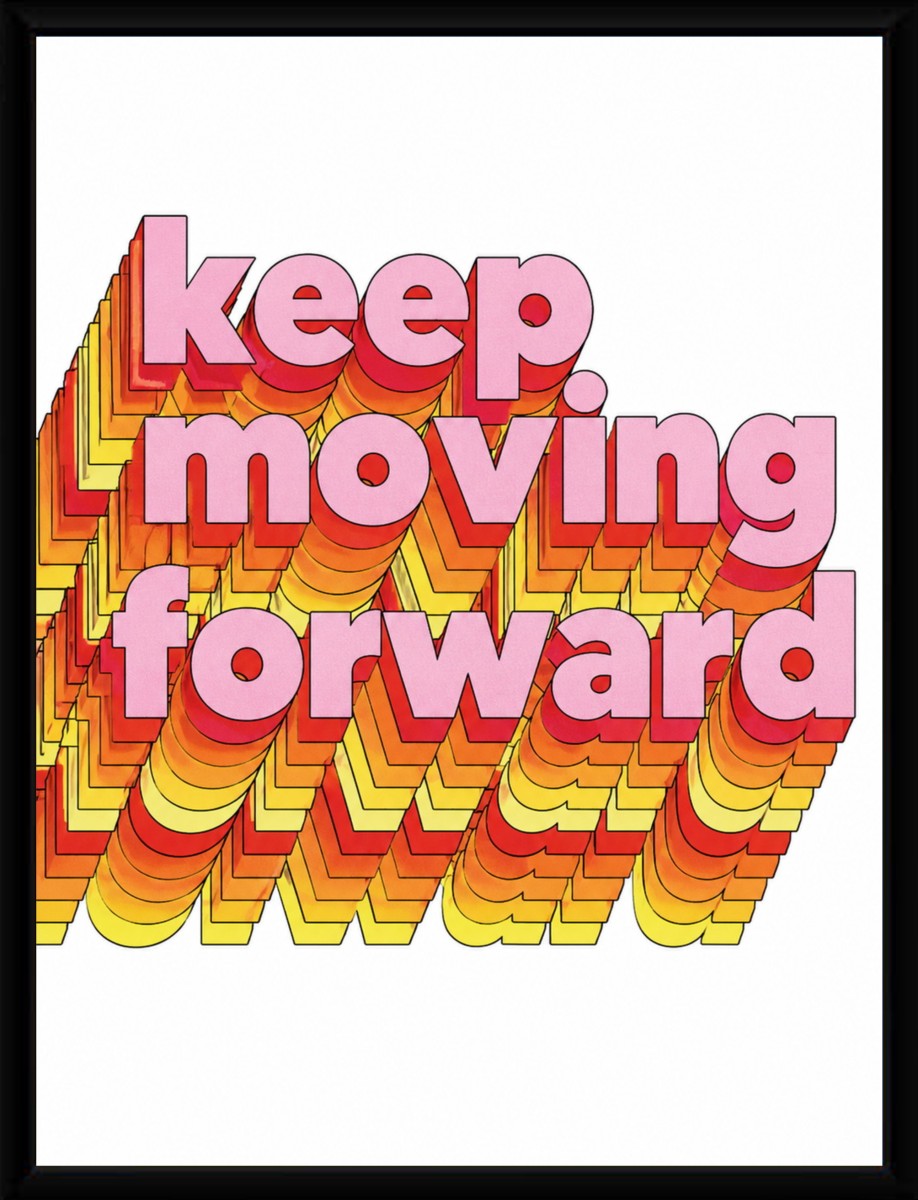 The 'Keep Moving Forward' poster displayed in a sleek black frame, enhancing its motivational message.