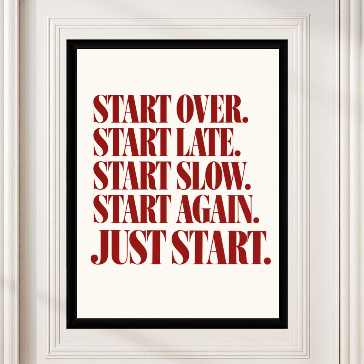 The motivational poster showcased on a styled desk, surrounded by minimalist decor.