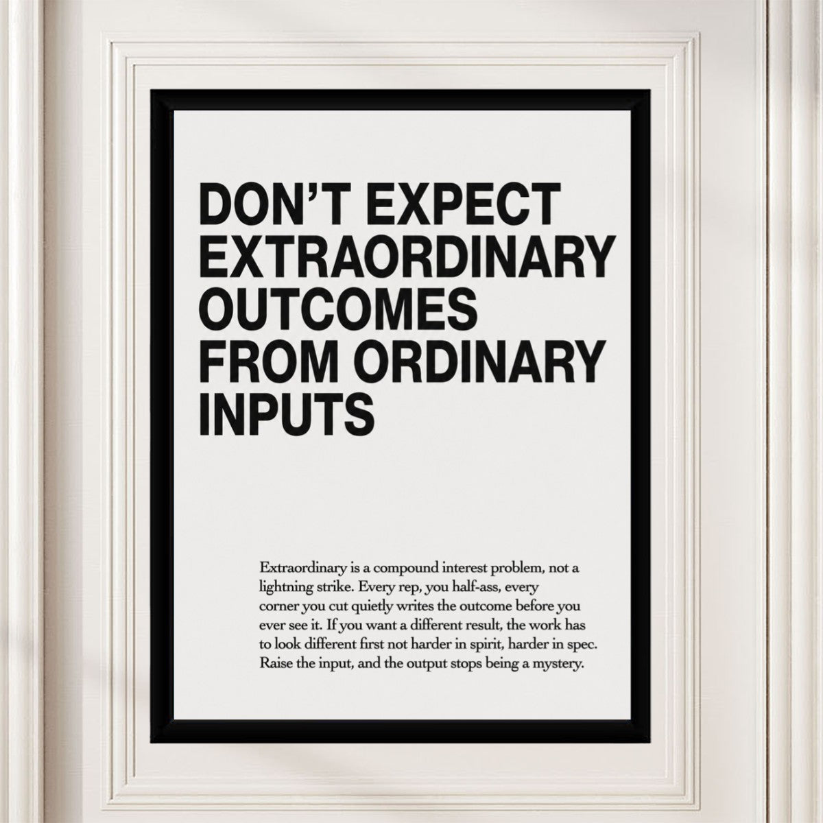 The extraordinary outcomes poster shown in a bright, airy room, emphasizing its uplifting message and light color scheme.