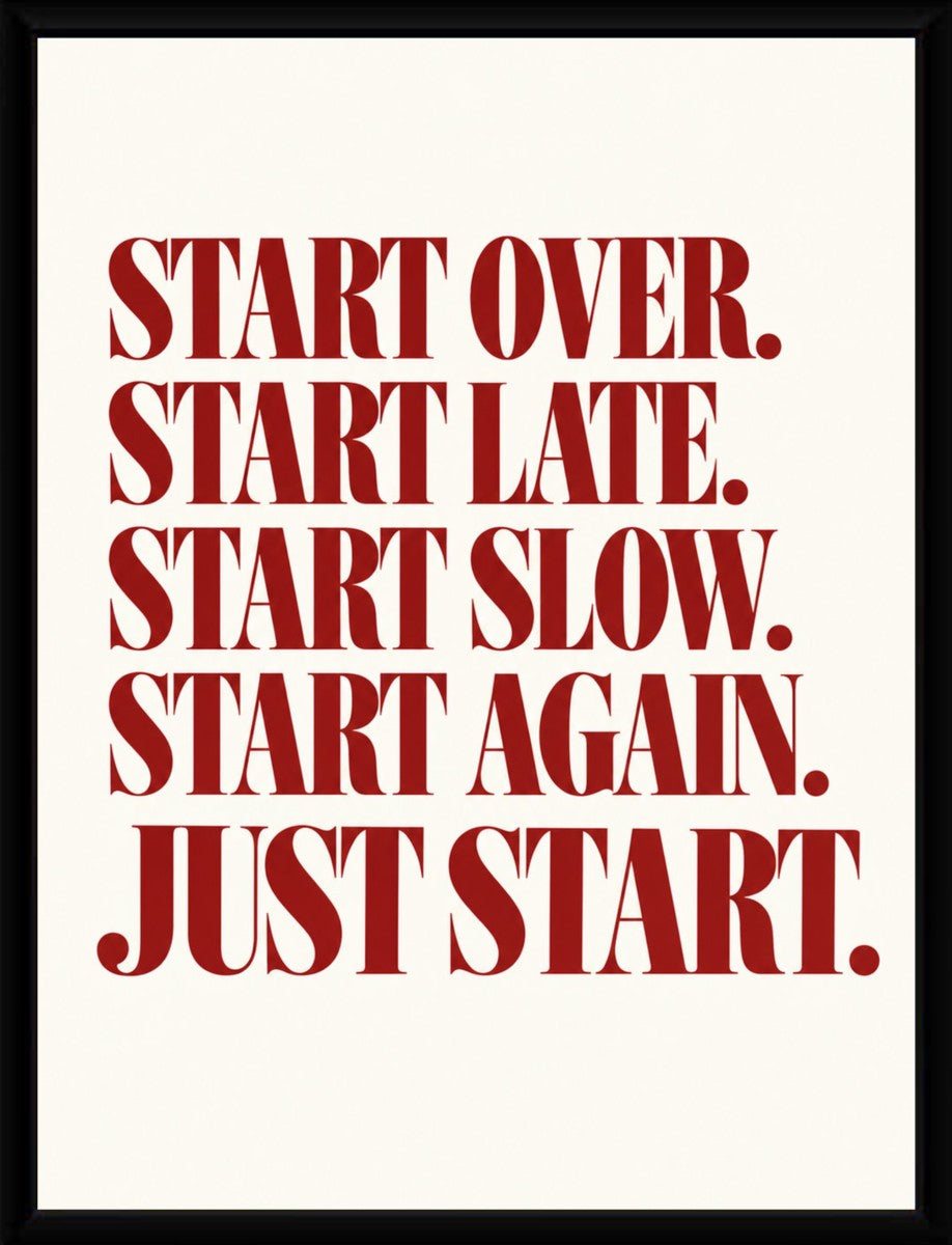 The motivational poster displayed in a sleek frame, enhancing the clean design.