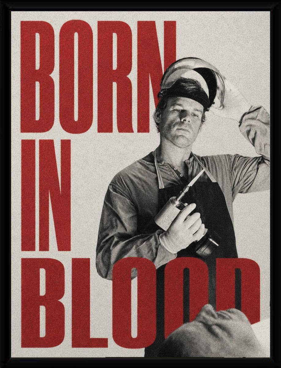 The Dexter: Born in Blood poster elegantly displayed in a minimalist black frame, highlighting its dramatic visuals.