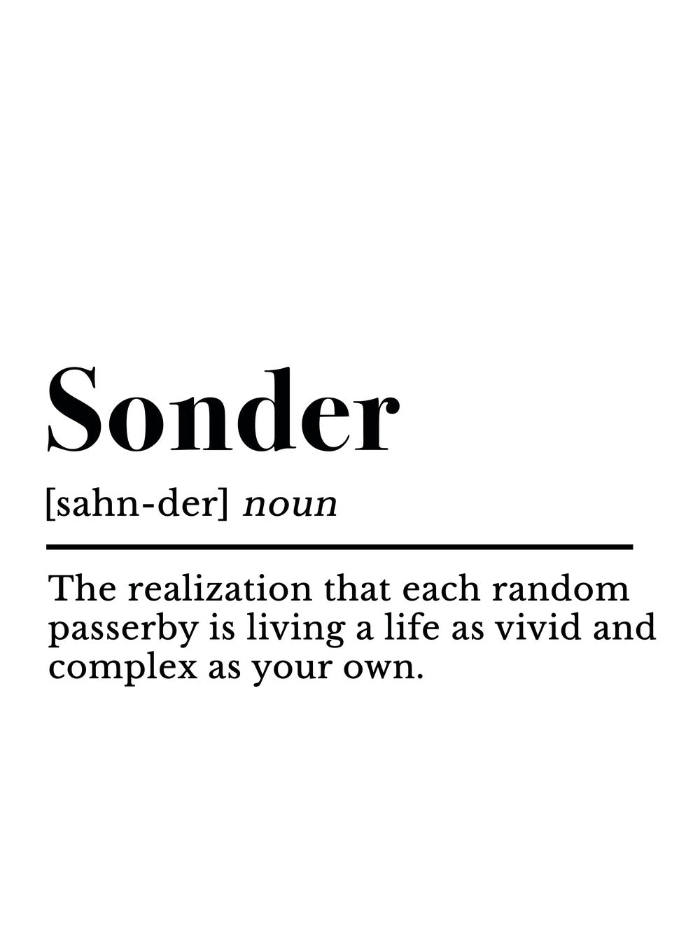 A minimalist poster featuring the definition of 'sonder' in elegant typography.