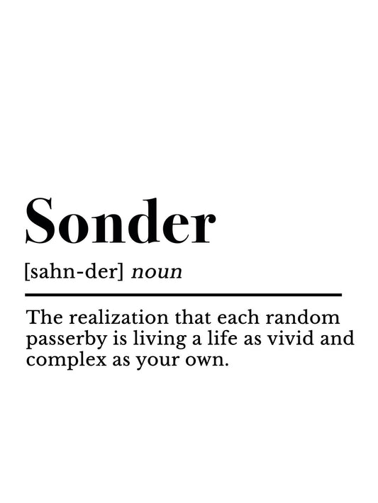 A minimalist poster featuring the definition of 'sonder' in elegant typography.