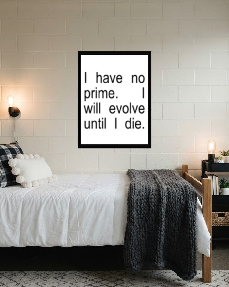 The Evolve Until I Die poster in a stylish mockup, showcasing its modern aesthetic.