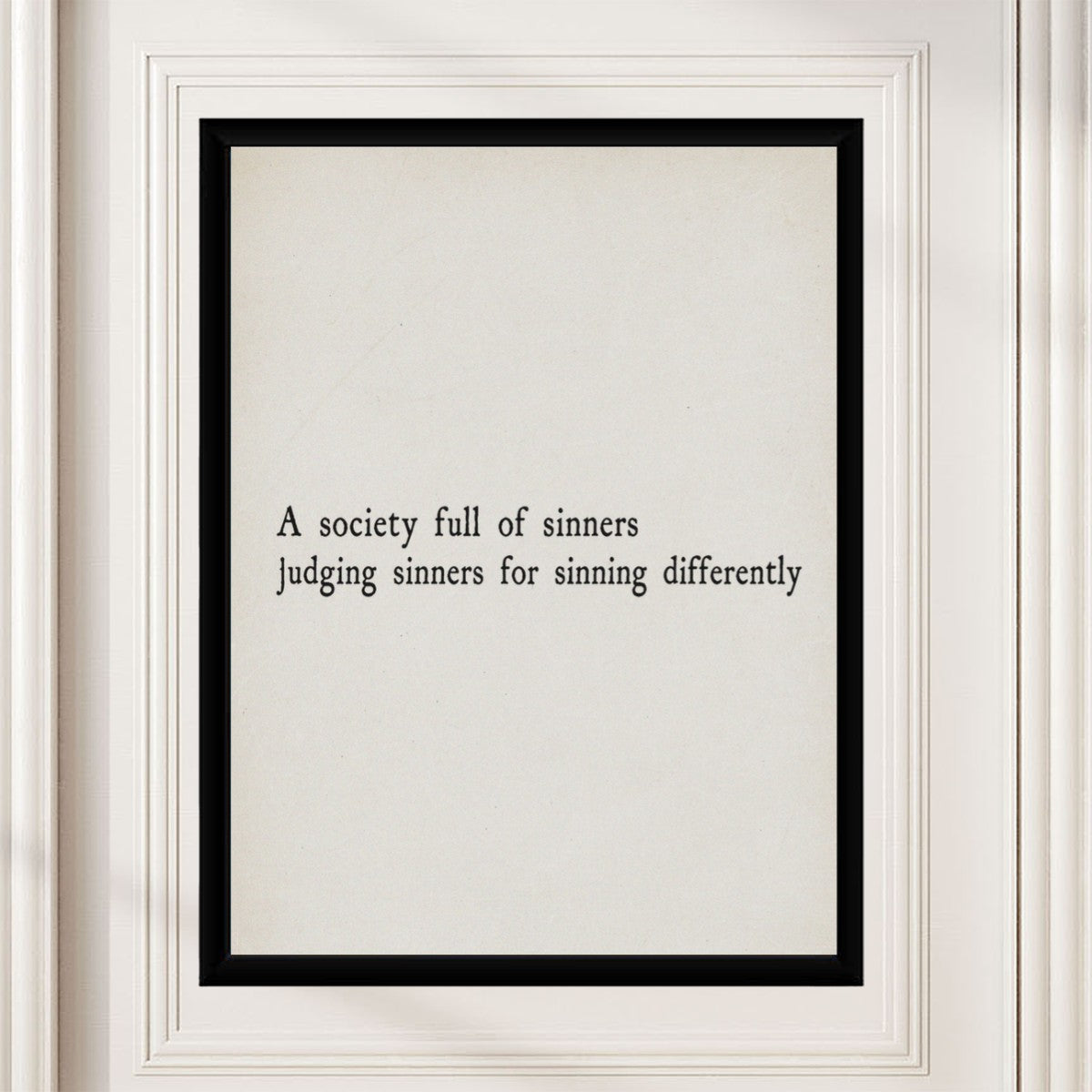 The 'Society of Sinners' poster displayed on an aesthetically pleasing wall, highlighting its intriguing message.