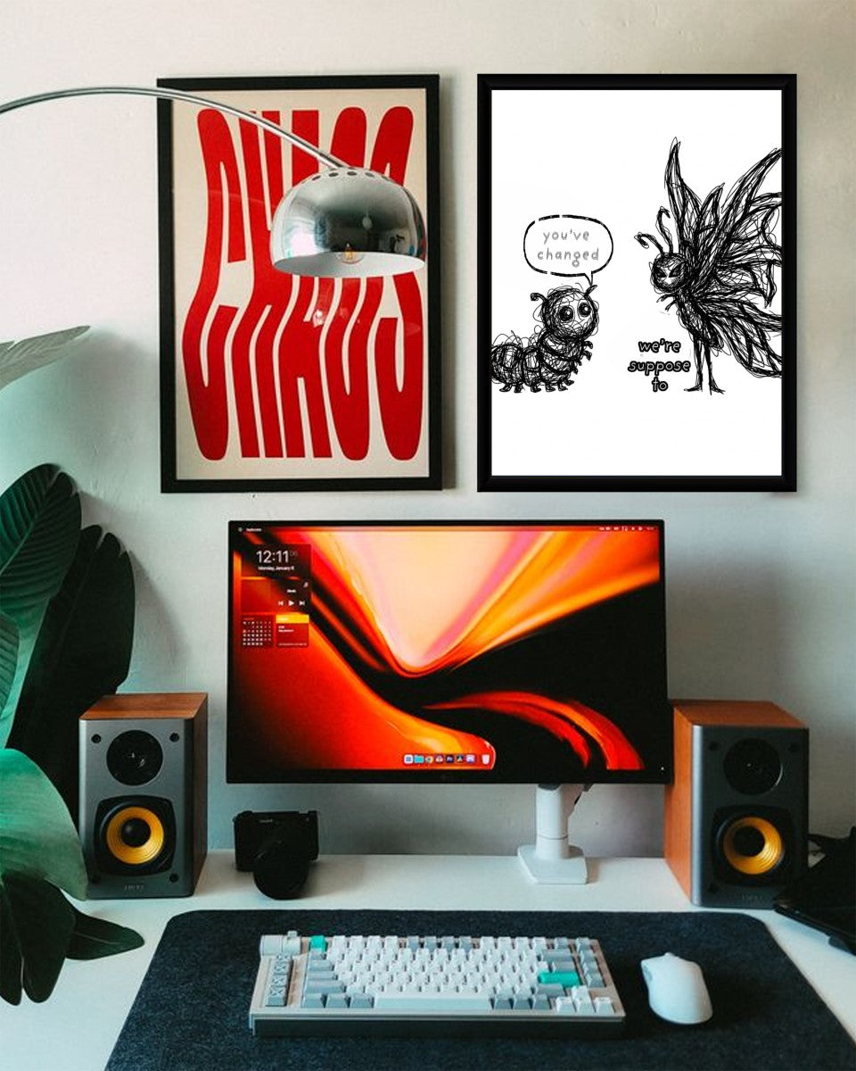 The You've Changed Poster in a bright, stylish living room setting, showcasing its whimsical design.