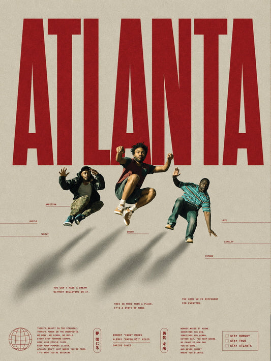 A vibrant poster featuring the words 'STAY HUNGRY | STAY LOVING | STAY ATLANTA' alongside dynamic visuals of key characters