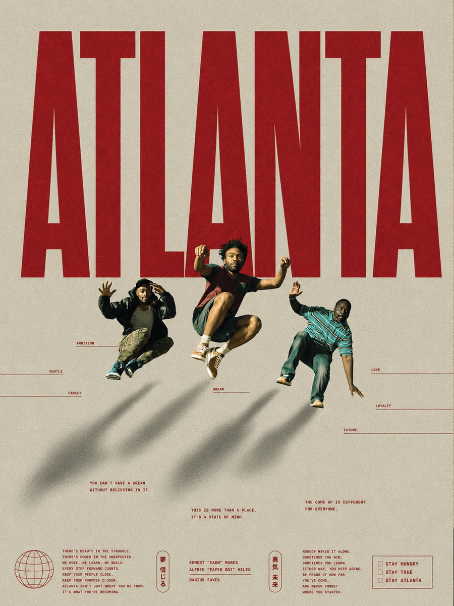 A vibrant poster featuring the words 'STAY HUNGRY | STAY LOVING | STAY ATLANTA' alongside dynamic visuals of key characters