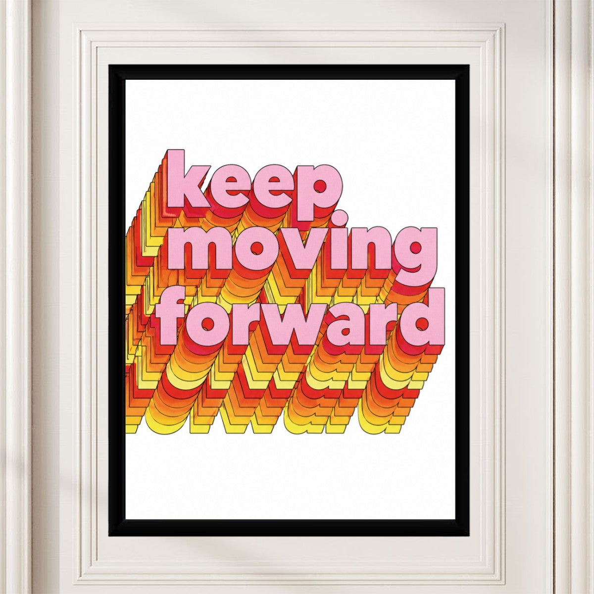 The 'Keep Moving Forward' poster showcased in a contemporary workspace with modern furnishings.