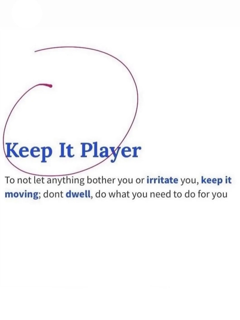 A minimalist motivational poster featuring the quote 'Keep It Player' in modern typography on a light background.