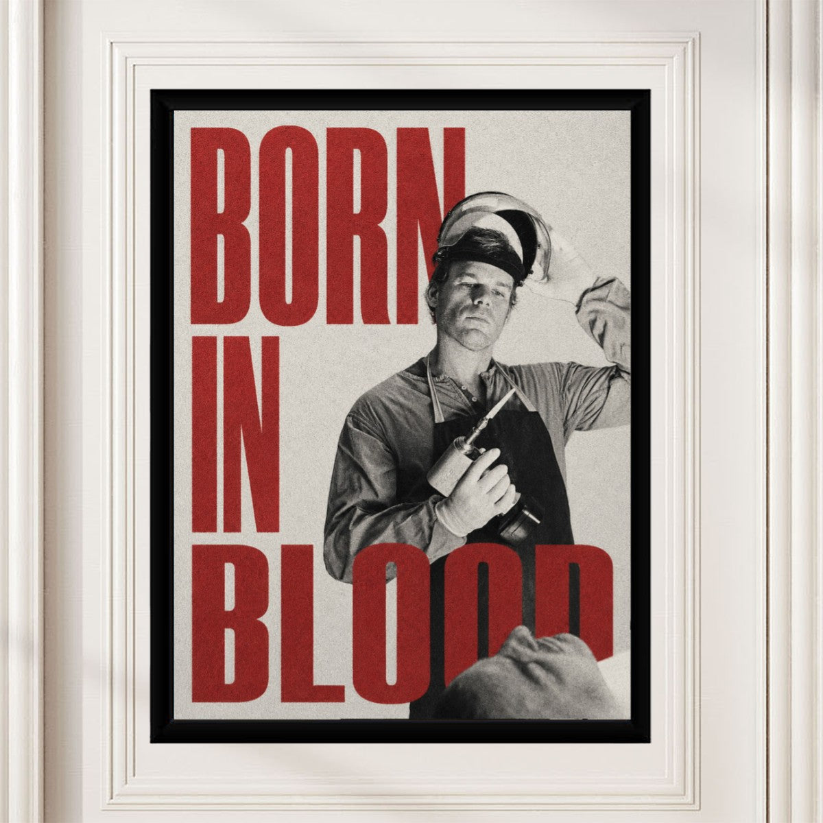 The Dexter: Born in Blood poster showcased in a stylish mockup, emphasizing its contrasting colors and powerful theme.