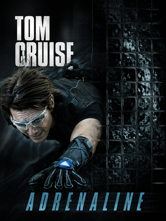 A striking poster of Tom Cruise in an action pose with the word 'ADRENALINE' featured prominently.
